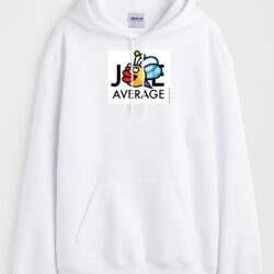 Size Large - Joe Average Hoody
